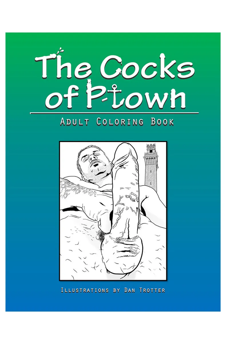 Cocks of P-Town Coloring Book